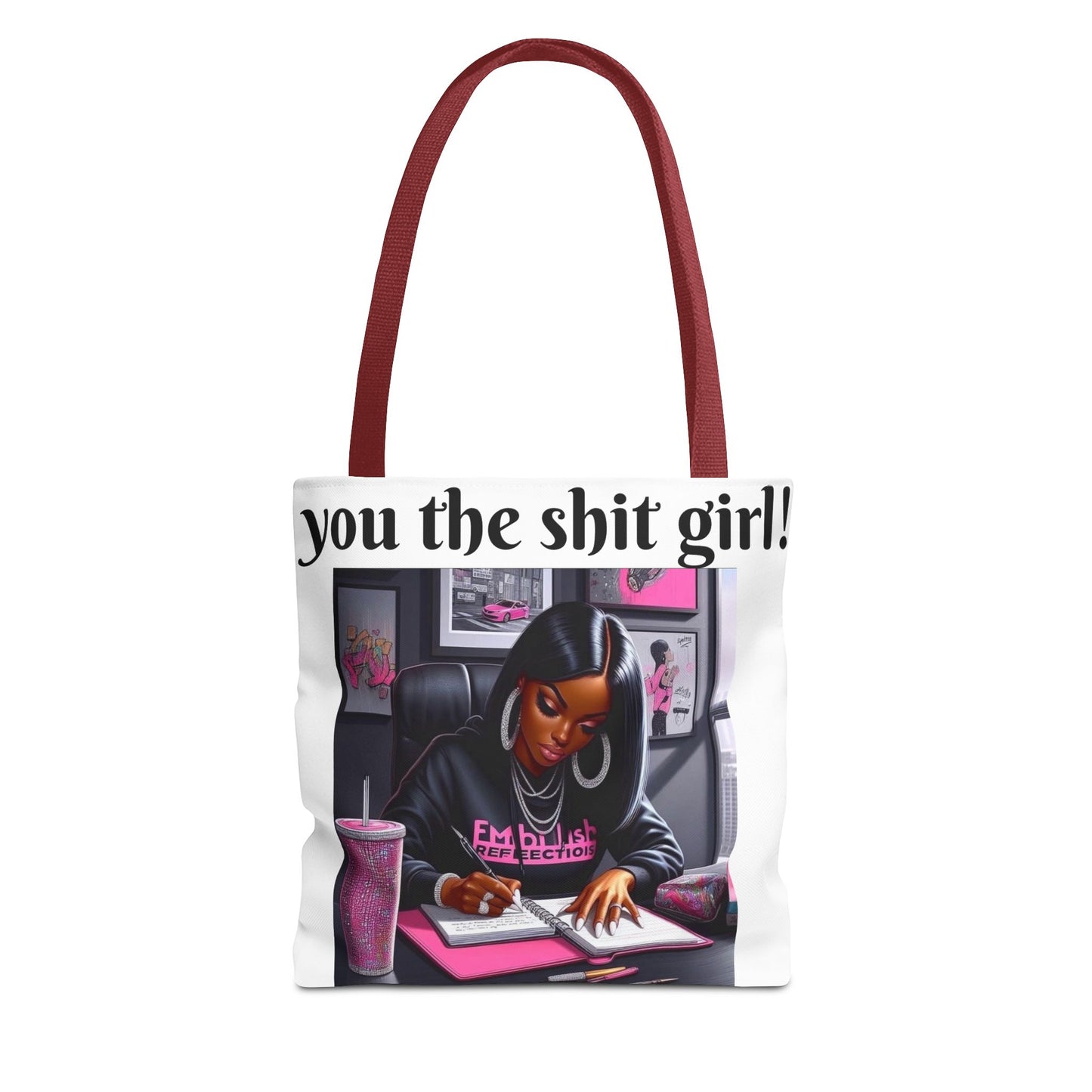 You the shit girl! Tote Bag